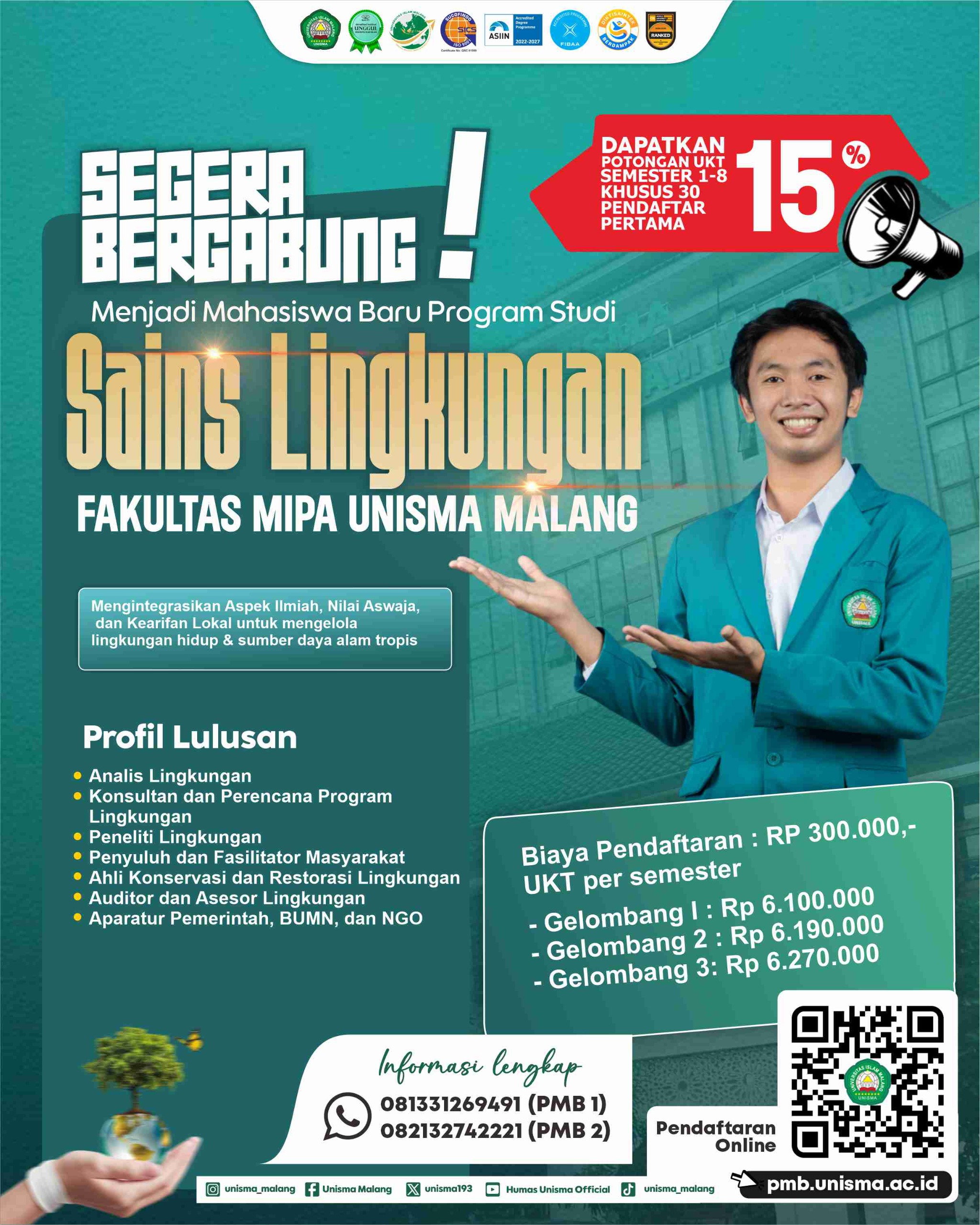 SAINS LINGKUNGAN FMIPA UNISMA MALANG Penerimaan Mahasiswa Baru 2026/2027